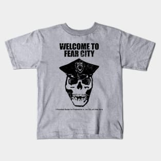 Welcome to Fear City Kids T-Shirt